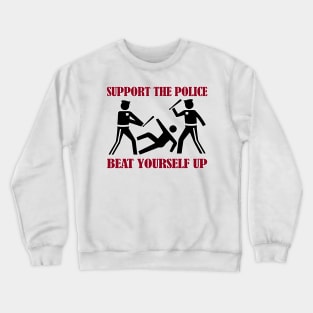Support the Police Crewneck Sweatshirt